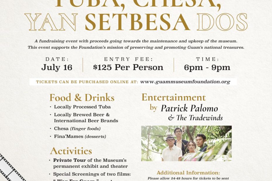 A Night to support the Guam Museum - Tub, Chesa yan Setbesa Dos