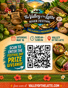 Enter to Win: Festival Giveaway at the Valley of the Latte River Festival - Valley of the Latte - Valley of the Latte Vibrant festival poster for The Valley of the Latte River Festival with tropical foods, baskets, and a large QR code to scan for details or entry.
