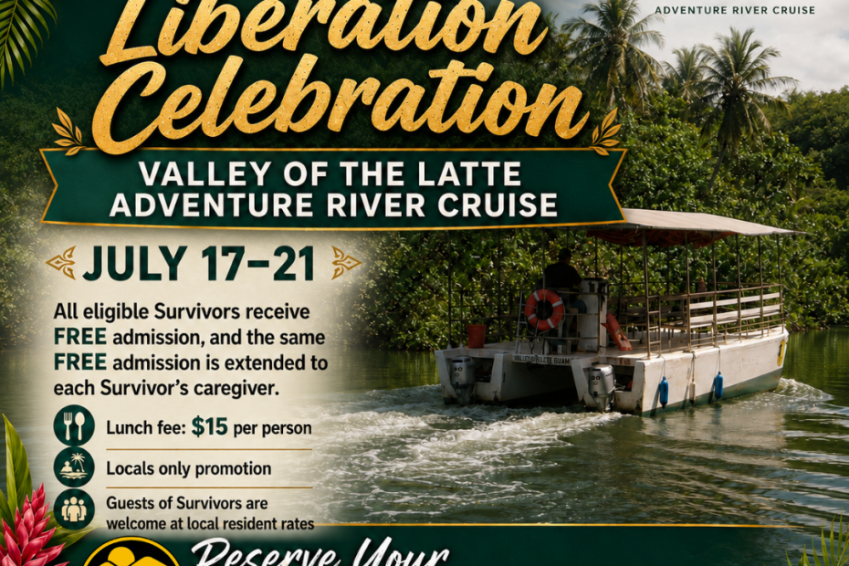 Guam's Liberation Celebration Survivors & Caregivers Sail FREE